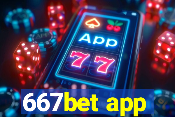 667bet app